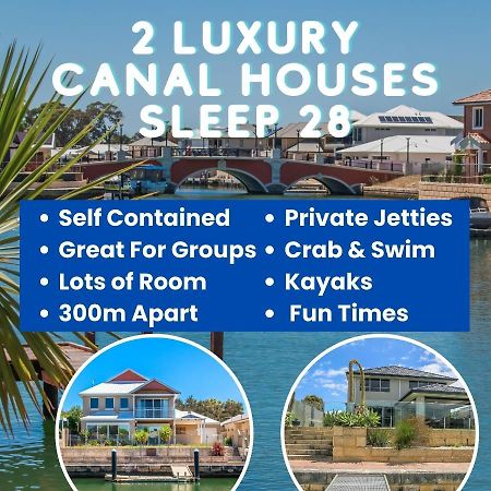 2 Luxury Canal Holiday Homes - Sleep 28 Mandurah Exterior photo